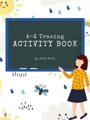 A-Z Tracing and Color Activity Book for Kids Ages 3+ (Printable Version) - ebook